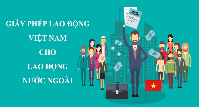Hồ sơ xin giấy phép lao động tại Việt Nam